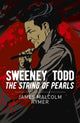 Book cover of: Sweeney Todd: The String of Pearls. By: James Malcolm Rymer