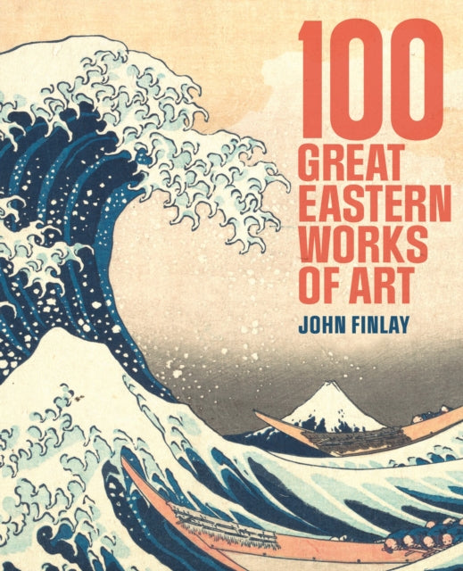Book cover of: 100 Great Eastern Works of Art