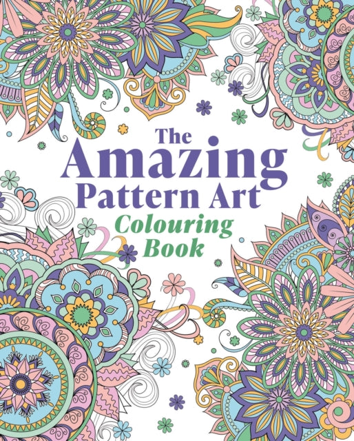 Amazing Pattern Art Colouring Book