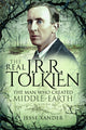 Real JRR Tolkien, The Man Who Created Middle-Earth 9781399003285 Jesse Xander