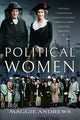 Book cover of: Political Women. By: Maggie Andrews