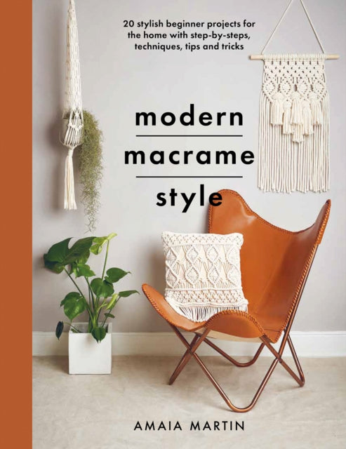 Book cover of: Modern Macrame Style. By: Amaia Martin