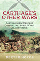 Book cover of: Carthage's Other Wars. By: Dexter Hoyos