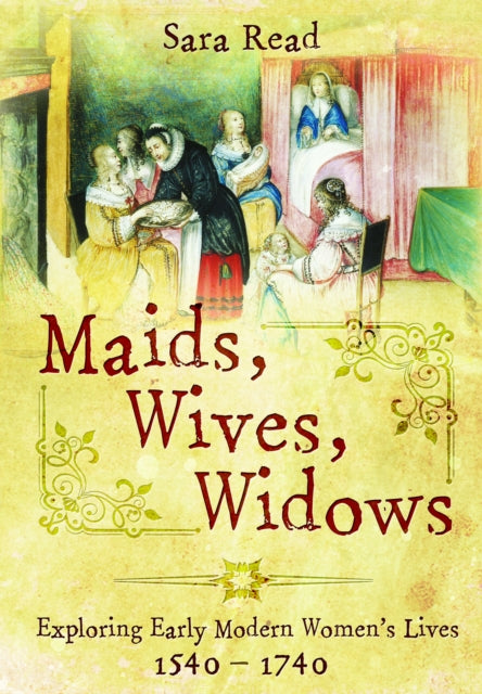 Book cover of: Maids, Wives, Widows. By: Sara Read