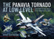 Book cover of: Panavia Tornado at Low-Level. By: Scott Rathbone