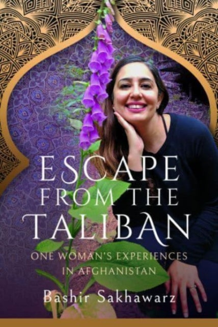 Book cover of: Escape from the Taliban. By: Bashir Sakhawarz
