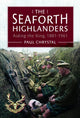 Book cover of: Seaforth Highlanders. By: Paul Chrystal