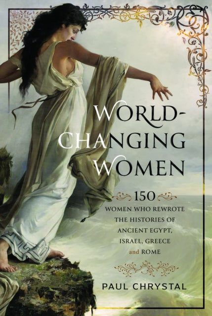 Book cover of: World-Changing Women. By: Paul Chrystal