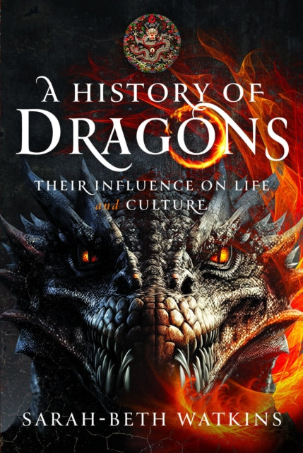 Book cover of: History of Dragons. By: Sarah-Beth Watkins