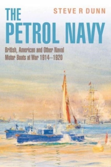 Book cover of: Petrol Navy. By: Steve Dunn