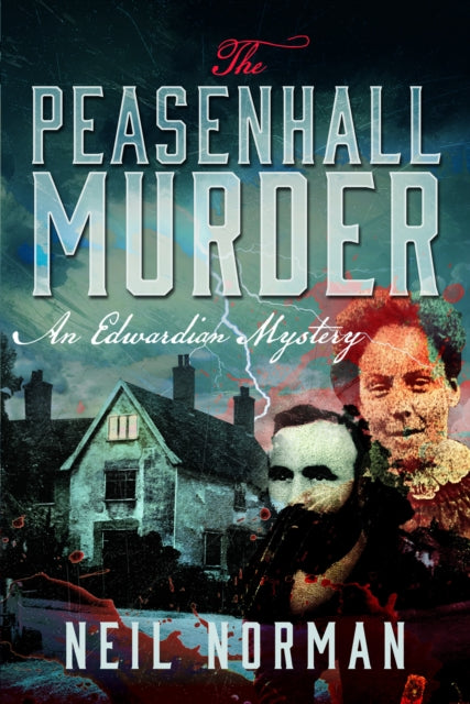Book cover of: Peasenhall Murder. By: Neil Norman
