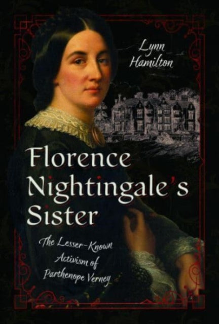Book cover of: Florence Nightingale's Sister. By: Hamilton, Lynn