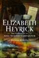Book cover of: Elizabeth Heyrick: The Making of an Anti-Slavery Campaigner. By: Jocelyn Robson
