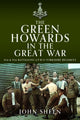 Book cover of: Green Howards in the Great War. By: John Sheen