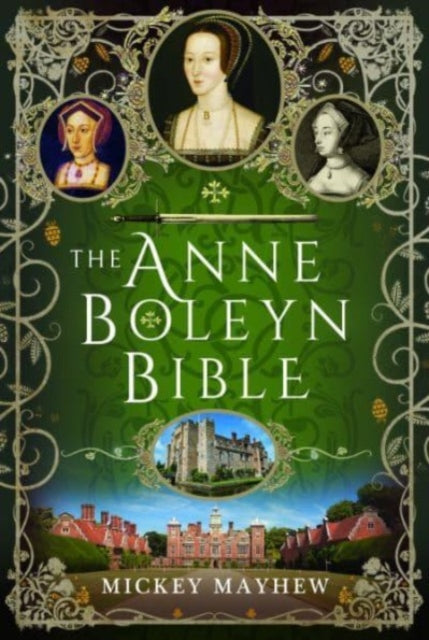 Book cover of: Anne Boleyn Bible. By: Mickey Mayhew