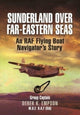 Book cover of: Sunderland Over Far-Eastern Seas - Mono PB edition. By: Derek K. Empson