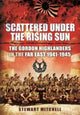 Book cover of: Scattered Under the Rising Sun. By: Stewart Mitchell