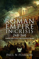 Book cover of: Roman Empire in Crisis, 248–260