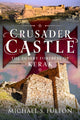 Book cover of: Crusader Castle. By: Michael S. Fulton