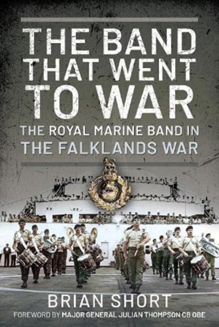 Book cover of: Band That Went to War. By: Brian Short