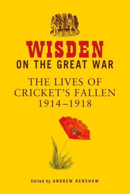 Book cover of: Wisden on the Great War. By: Andrew Renshaw