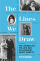 Lines We Draw, The Journalist, the Jew and an Argument About Identity 9781399423083 Tim Franks