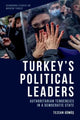 Book cover of: Turkey'S Political Leaders. By: Tezcan Gümüş