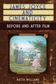 Book cover of: James Joyce and Cinematicity. By: Keith Williams