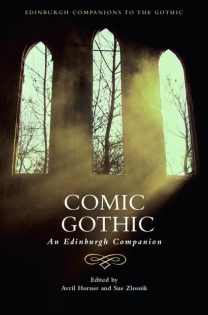 Book cover of: Comic Gothic. By: Avril Horner