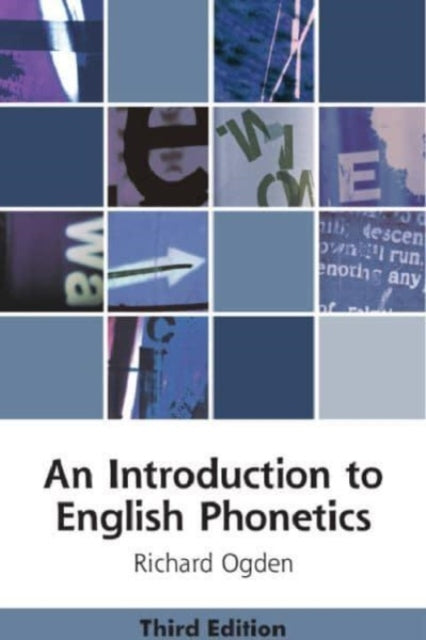 Book cover of: Introduction to English Phonetics. By: Richard Ogden