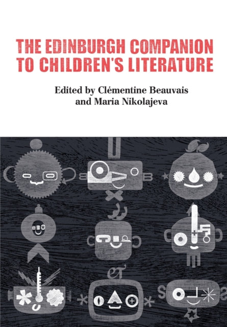 Book cover of: Edinburgh Companion to Children's Literature. By: Clémentine Beauvais