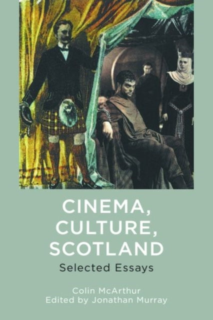 Book cover of: Cinema, Culture, Scotland. By: Colin McArthur