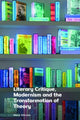 Book cover of: Literary Critique, Modernism and the Transformation of Theory. By: Mena Mitrano