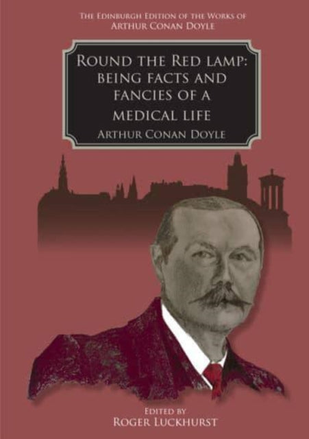 Book cover of: Round the Red Lamp. By: Arthur Conan Doyle