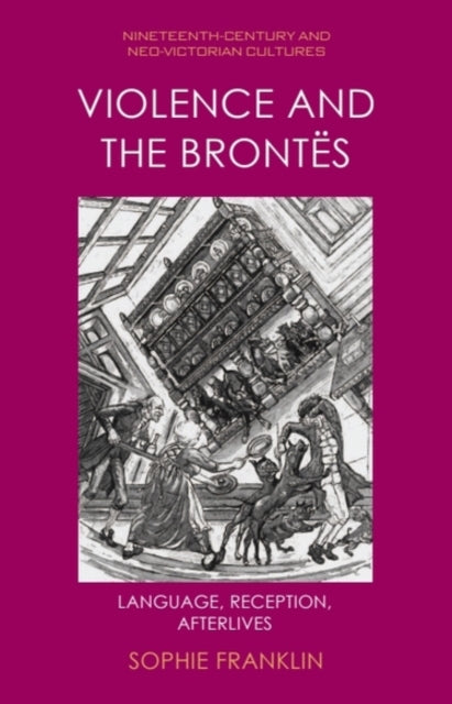 Book cover of: Violence and the Brontes