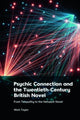 Book cover of: Psychic Connection and the Twentieth-Century British Novel. By: Mark Taylor