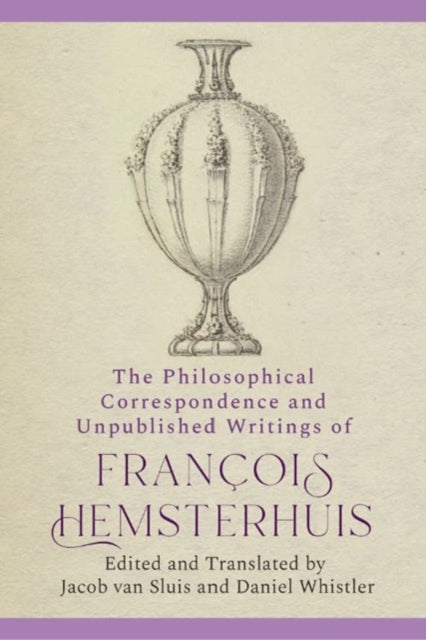 Book cover of: Philosophical Correspondence and Unpublished Writings of Francois Hemsterhuis. By: Francois Hemsterhuis