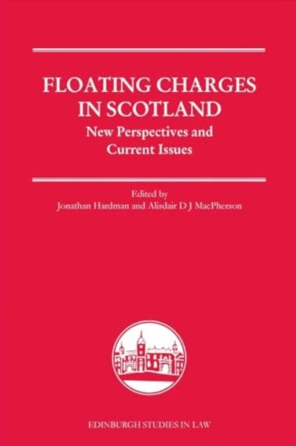 Book cover of: Floating Charges in Scotland. By: Jonathan Hardman