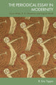 Book cover of: Periodical Essay in Modernity. By: R. Eric Tippin
