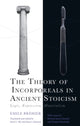 Book cover of: Theory of Incorporeals in Ancient Stoicism. By: Émile Bréhier