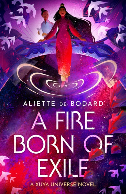 Book cover of: Fire Born of Exile. By: Aliette de Bodard