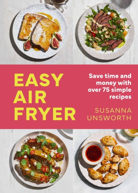 Book cover of: Easy Air Fryer. By: Susanna Unsworth