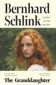 Book cover of: Granddaughter. By: Bernhard Schlink