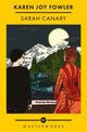 Book cover of: Sarah Canary. By: Karen Joy Fowler