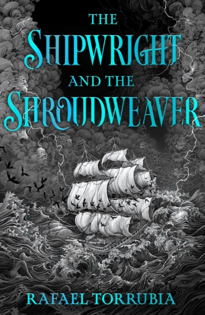 Book cover of: Shipwright and the Shroudweaver