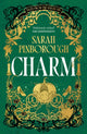 Book cover of: Charm. By: Sarah Pinborough