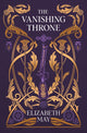 Vanishing Throne 9781399631143 Elizabeth May