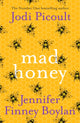 Book cover of: Mad Honey. By: Jodi Picoult