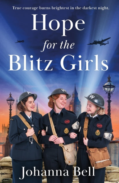 Hope for the Blitz Girls, Heartbreaking and inspiring World War 2 saga fiction 9781399708791 Johanna