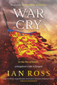 Book cover of: War Cry. By: Ian Ross
